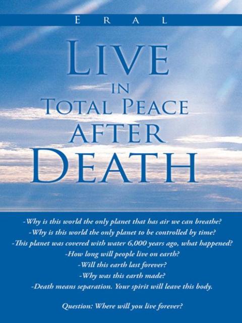 Cover image for book Live in Total Peace After Death