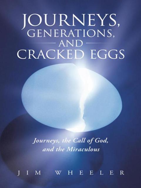Cover image for book Journeys, Generations, and Cracked Eggs