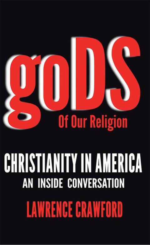 Cover image for book Gods of Our Religion