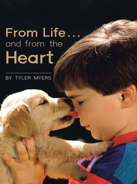 Cover image for book From Life … and from the Heart