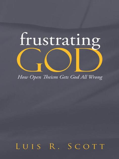 Cover image for book Frustrating God