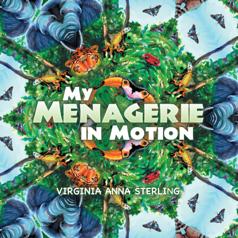 Cover image for book My Menagerie in Motion