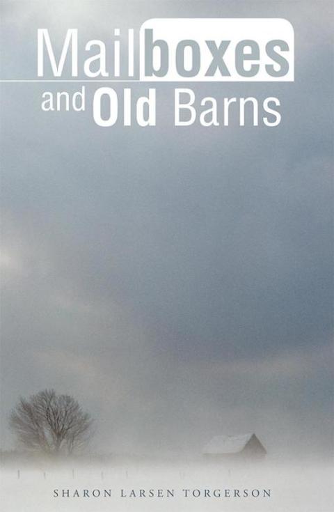 Cover image for book Mailboxes and Old Barns