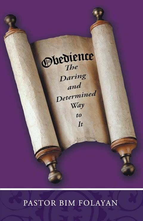 Cover image for book Obedience, the Daring and Determined Way to It