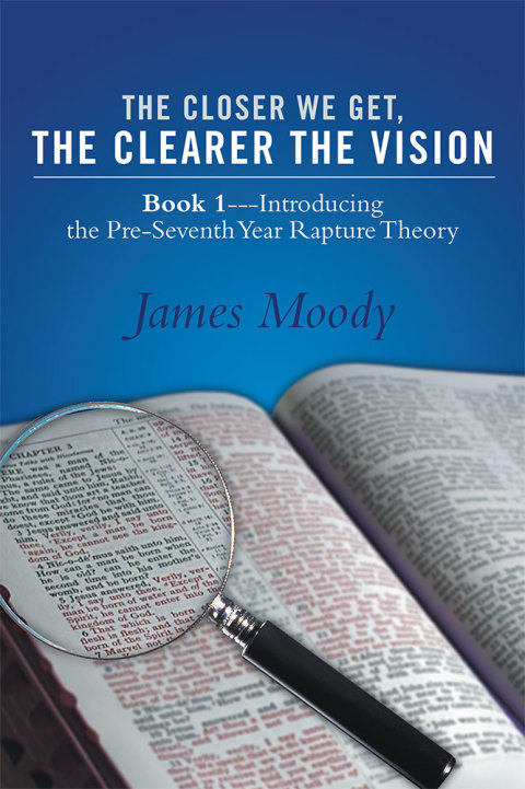 Cover image for book The Closer We Get, the Clearer the Vision