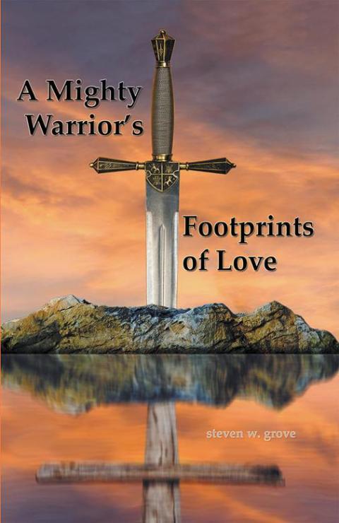 Cover image for book A Mighty Warrior's Footprints of Love