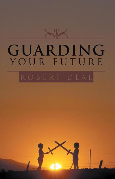 Cover image for book Guarding Your Future