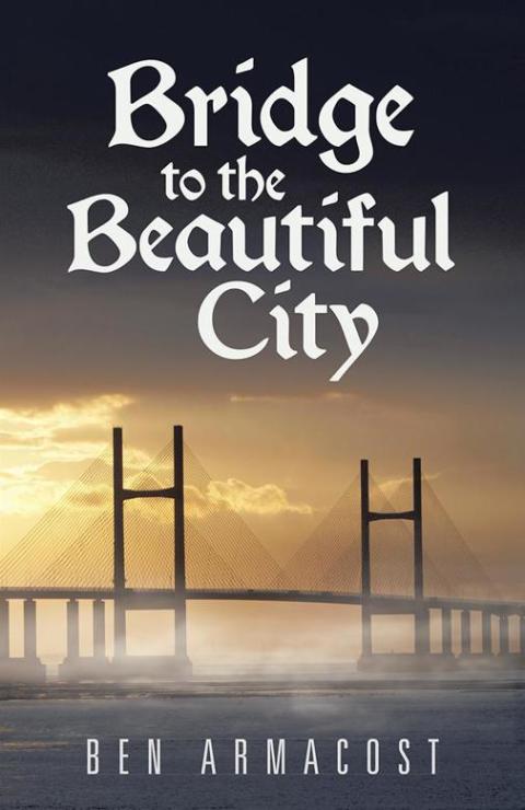 Cover image for book Bridge to the Beautiful City