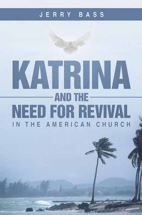 Cover image for book Katrina and the Need for Revival in the American Church