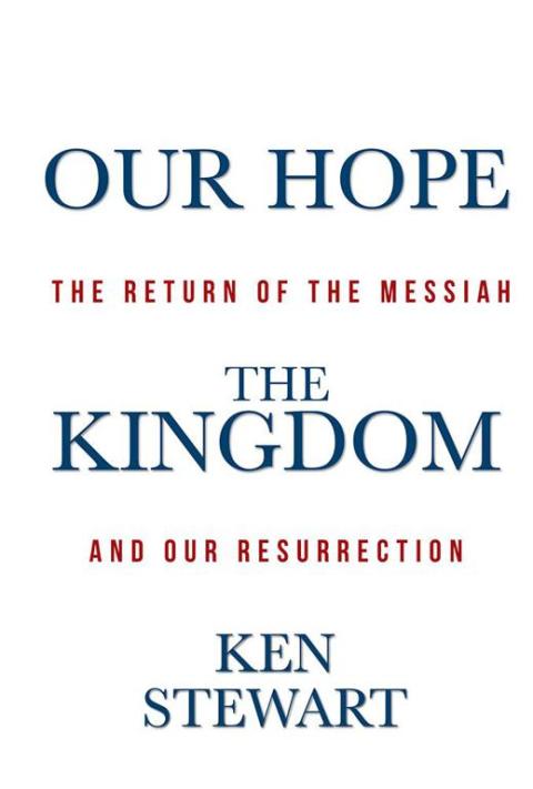 Cover image for book Our Hope the Kingdom