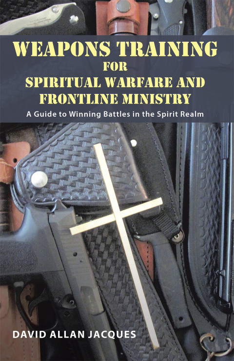 Cover image for book Weapons Training for Spiritual Warfare and Frontline Ministry