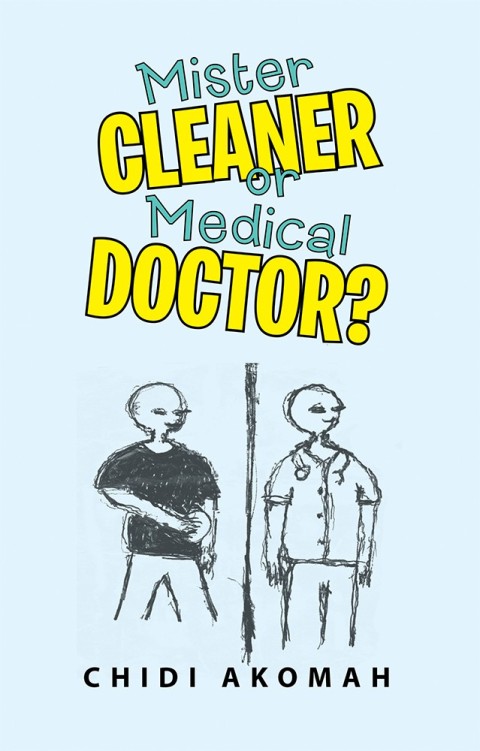 Cover image for book Mister Cleaner or Medical Doctor?