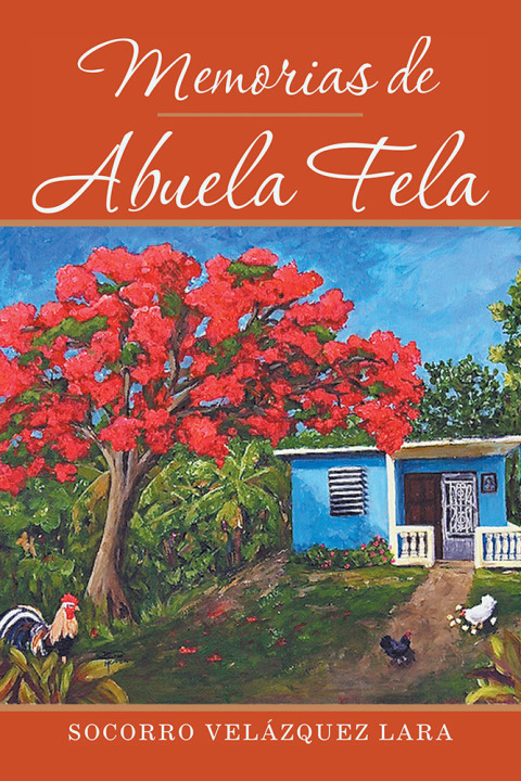 Cover image for book Memorias De Abuela Fela