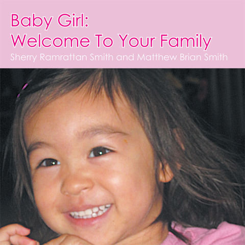Cover image for book Baby Girl: Welcome to Your Family