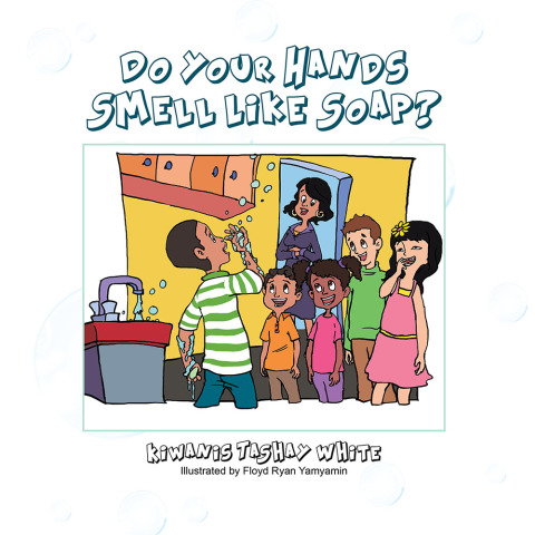 Cover image for book Do Your Hands Smell Like Soap?