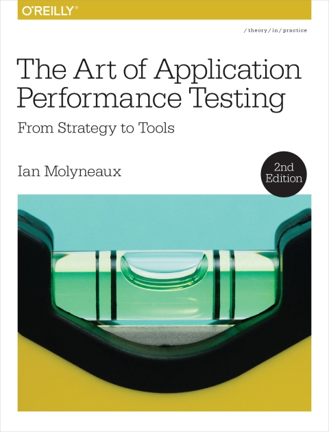 Cover image for book The Art of Application Performance Testing