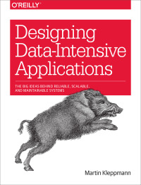 Designing Data-Intensive Applications 1st edition | 9781449373320