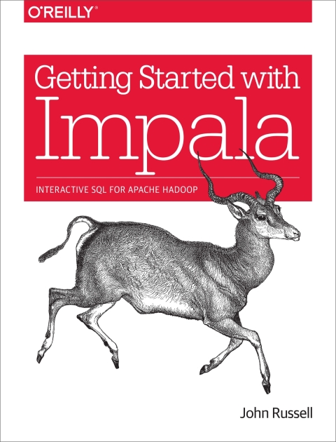 Cover image for book Getting Started with Impala