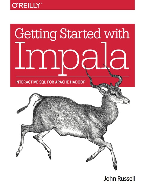 Cover image for book Getting Started with Impala