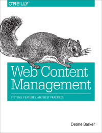 Cover image: Web Content Management 1st edition 9781491908129
