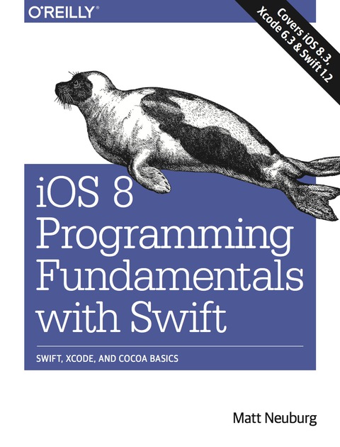 Cover image for book iOS 8 Programming Fundamentals with Swift
