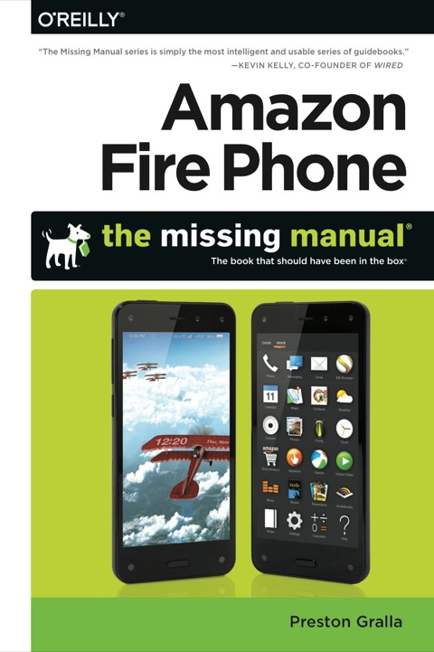 Cover image for book Amazon Fire Phone: The Missing Manual