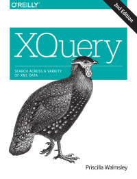 Cover image: XQuery 2nd edition 9781491915103