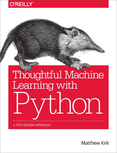 Cover image for book Thoughtful Machine Learning with Python