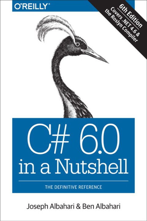 Cover image for book C# 6.0 in a Nutshell