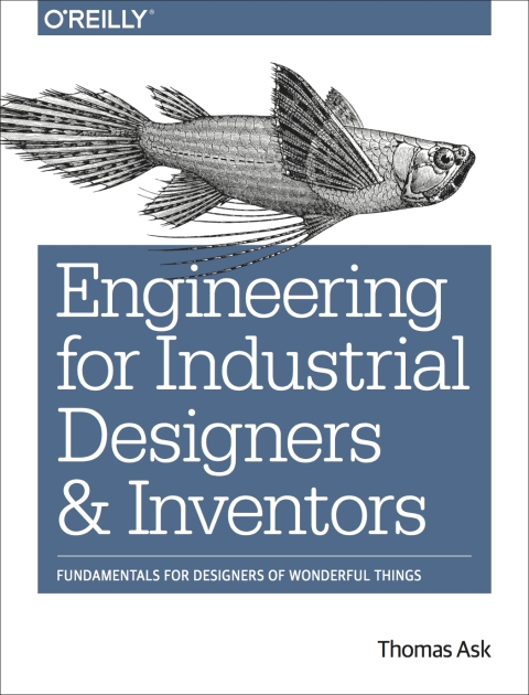 Engineering for Industrial Designers and Inventors 