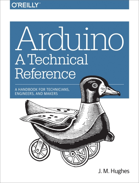 Cover image for book Arduino: A Technical Reference