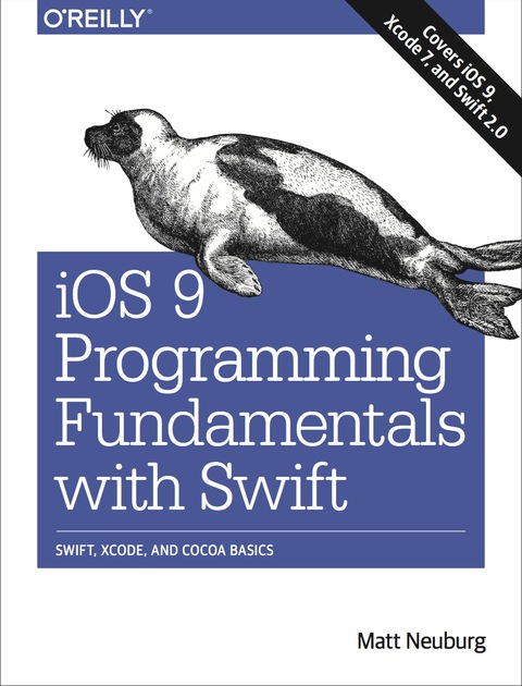 Cover image for book iOS 9 Programming Fundamentals with Swift