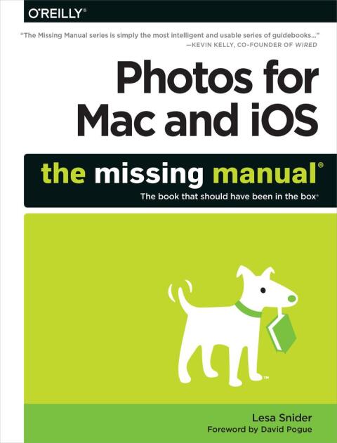 Cover image for book Photos for Mac and iOS: The Missing Manual