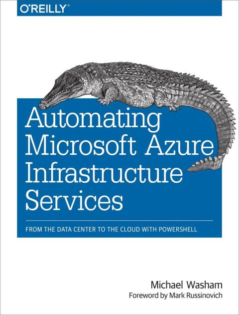 Cover image for book Automating Microsoft Azure Infrastructure Services