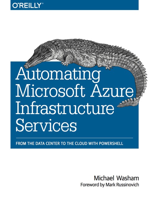 Cover image for book Automating Microsoft Azure Infrastructure Services