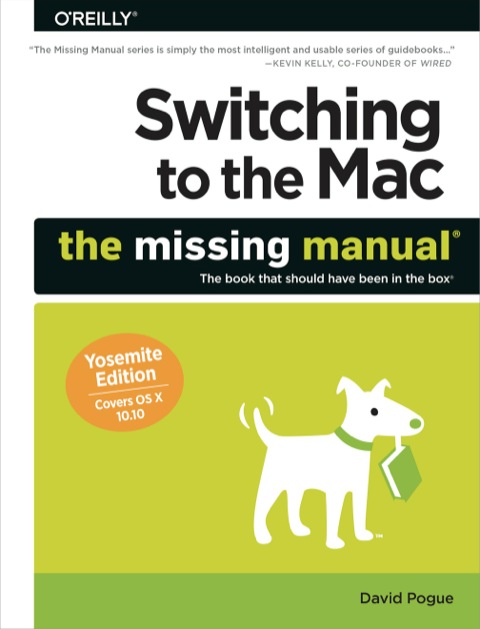 Cover image for book Switching to the Mac: The Missing Manual, Yosemite Edition