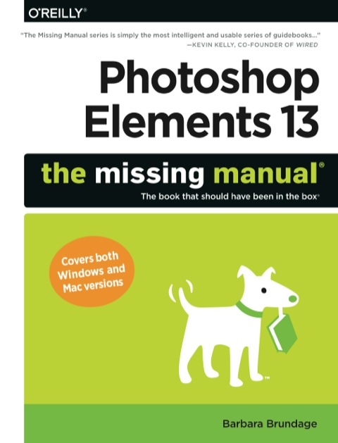 Cover image for book Photoshop Elements 13: The Missing Manual
