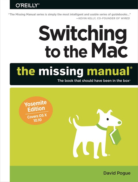 Cover image for book Switching to the Mac: The Missing Manual, Yosemite Edition