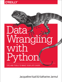 Titelbild: Data Wrangling with Python 1st edition 9781491948811