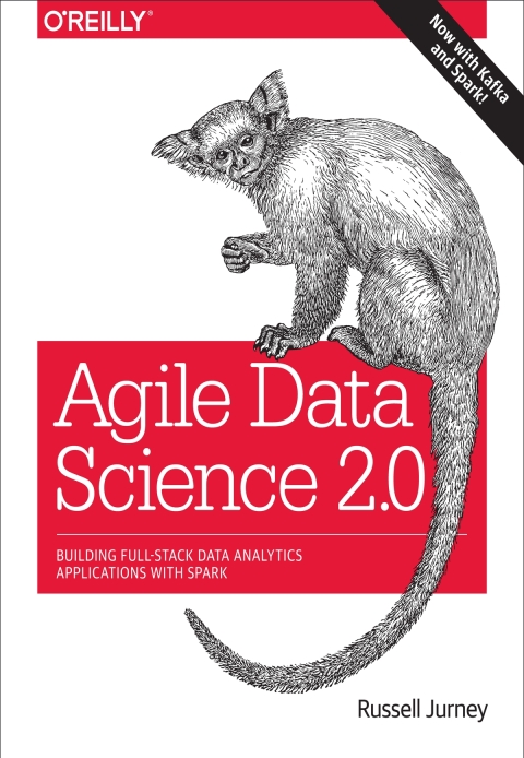 Cover image for book Agile Data Science 2.0