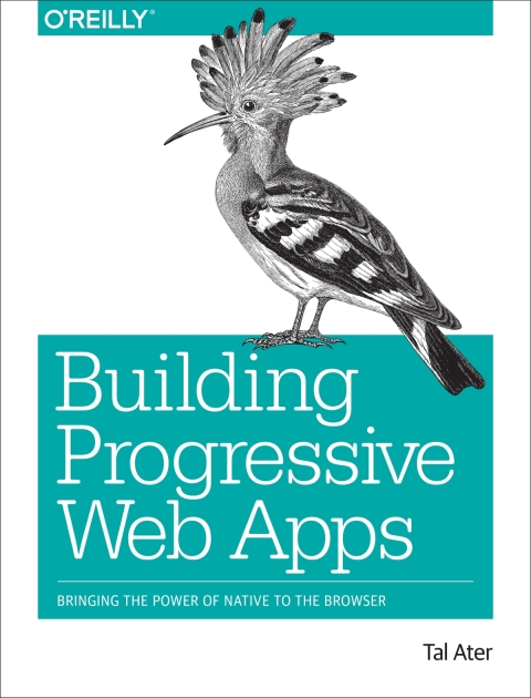Cover image for book Building Progressive Web Apps