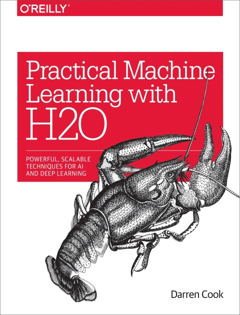 Cover image for book Practical Machine Learning with H2O