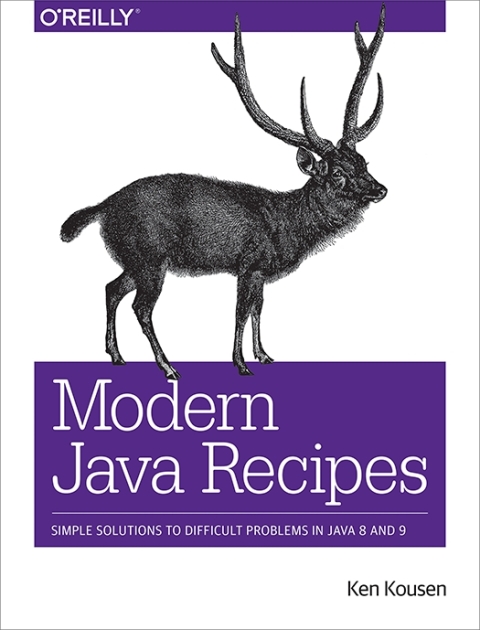 Modern Java Recipes 