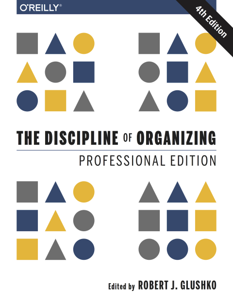 Cover image for book The Discipline of Organizing: Professional Edition