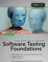 Cover image: Software Testing Foundations, 4th Edition 4th edition 9781937538422