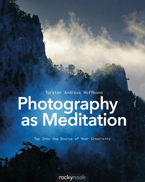 Cover image for book Photography as Meditation