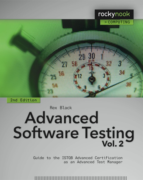 Advanced Software Testing - Vol. 2, 2nd Edition 