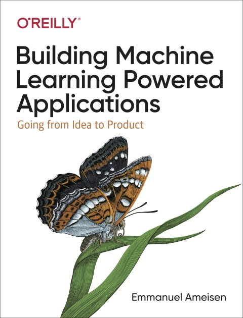 Cover image for book Building Machine Learning Powered Applications