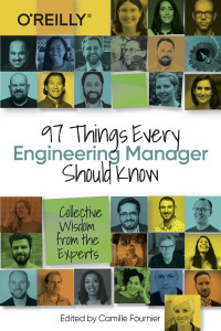 Cover image: 97 Things Every Engineering Manager Should Know 1st edition 9781492050902