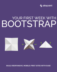 Titelbild: Your First Week With Bootstrap 1st edition 9781925836035